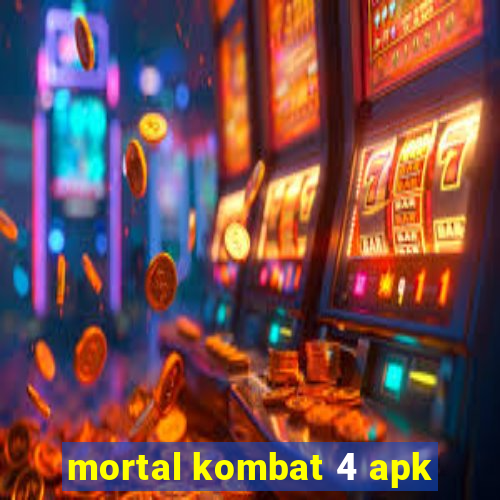 mortal kombat 4 apk