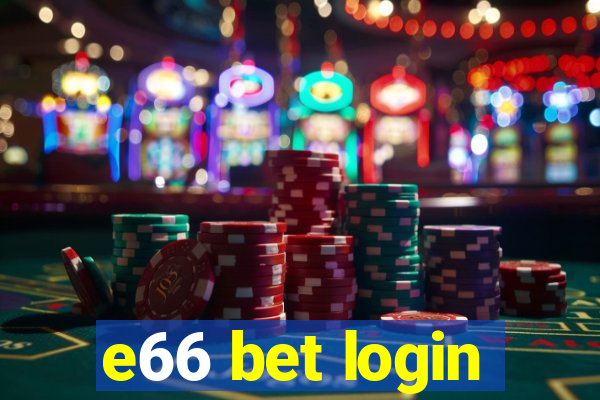 e66 bet login