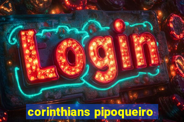 corinthians pipoqueiro