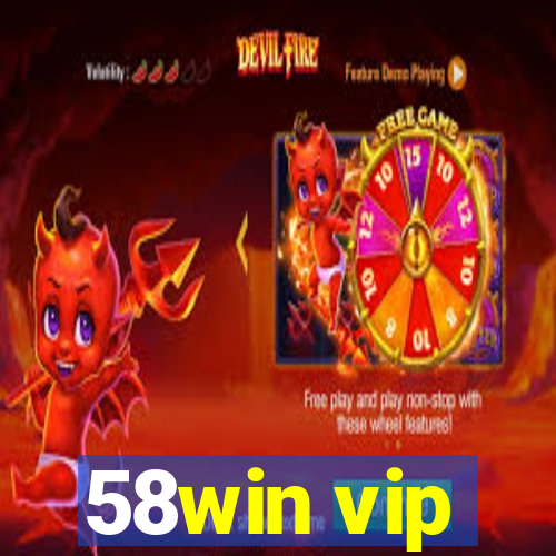 58win vip