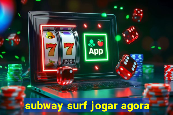 subway surf jogar agora