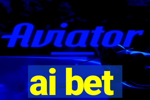 ai bet