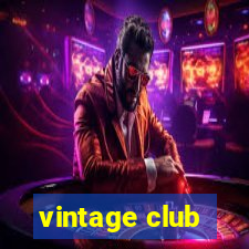 vintage club