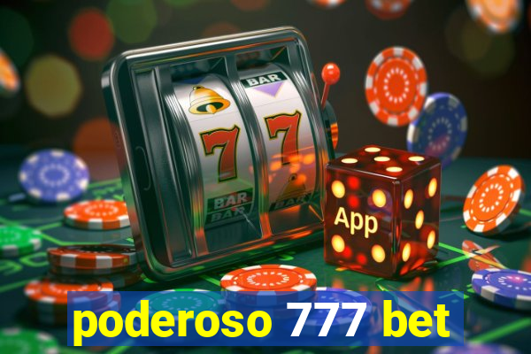 poderoso 777 bet