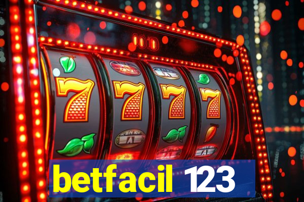 betfacil 123