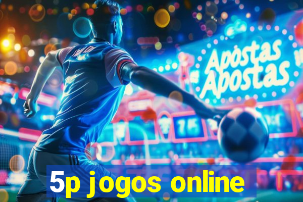 5p jogos online