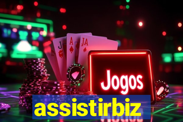 assistirbiz