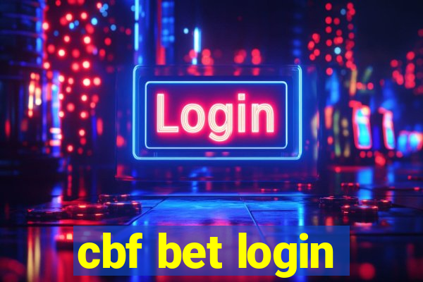 cbf bet login