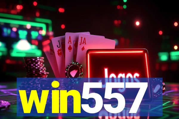 win557