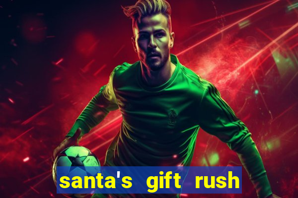 santa's gift rush demo pg