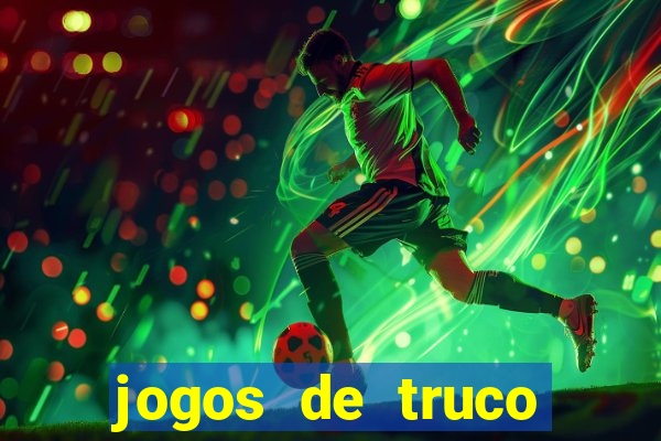 jogos de truco online valendo dinheiro