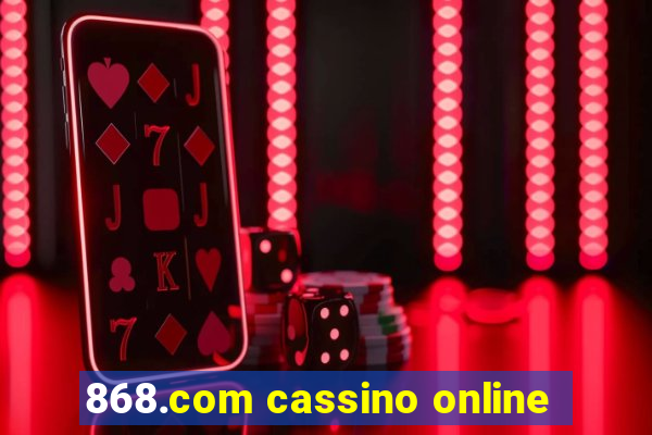 868.com cassino online