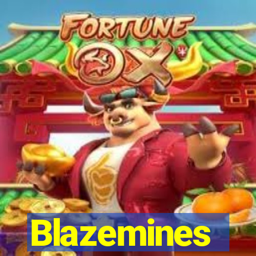 Blazemines