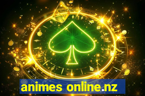 animes online.nz