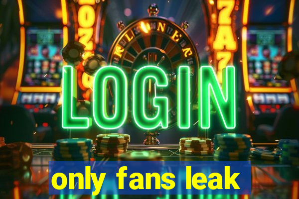 only fans leak