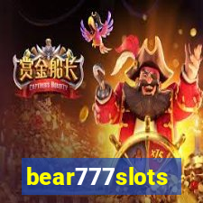 bear777slots