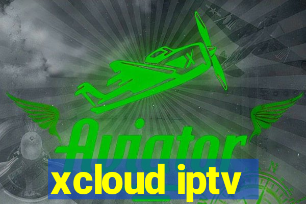 xcloud iptv