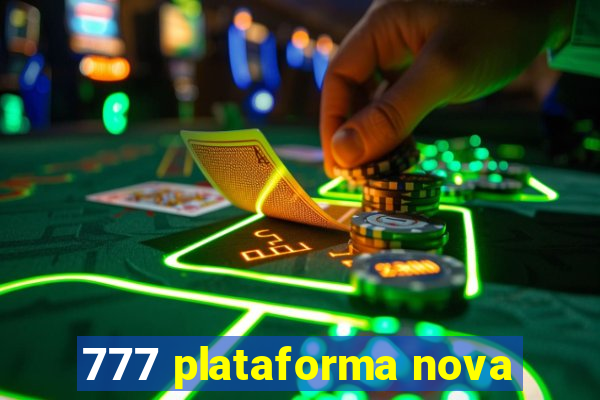 777 plataforma nova