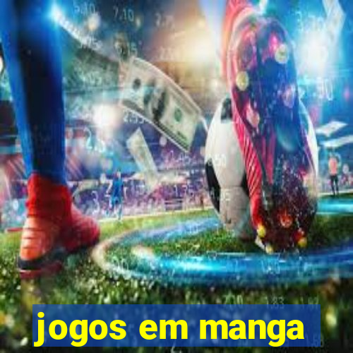 jogos em manga