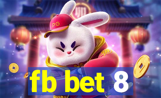 fb bet 8