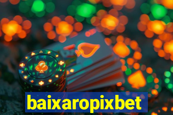 baixaropixbet