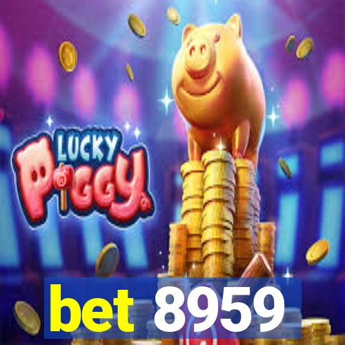 bet 8959