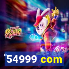 54999 com