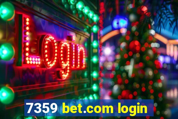 7359 bet.com login