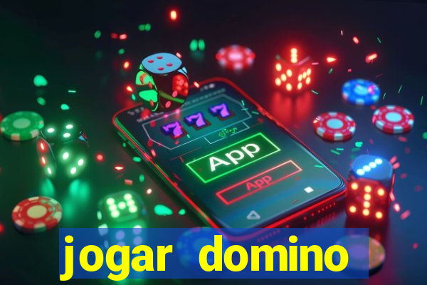 jogar domino valendo dinheiro