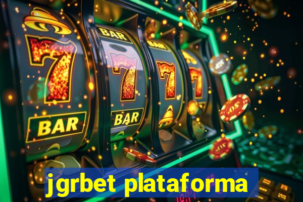 jgrbet plataforma