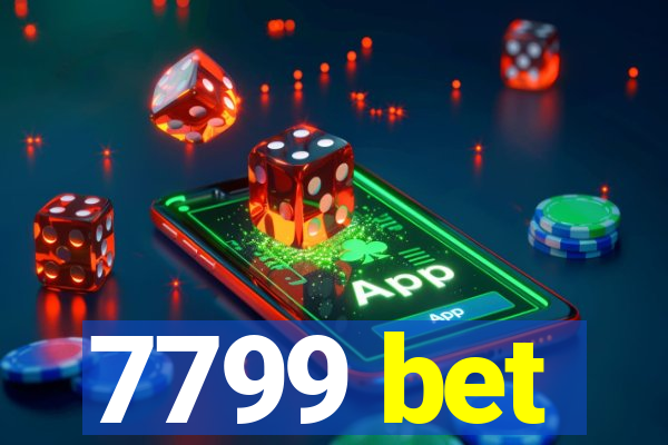 7799 bet