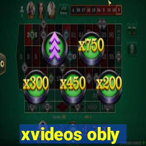 xvideos obly