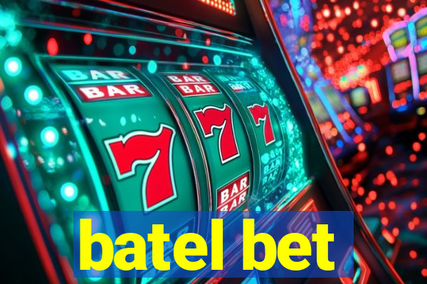 batel bet