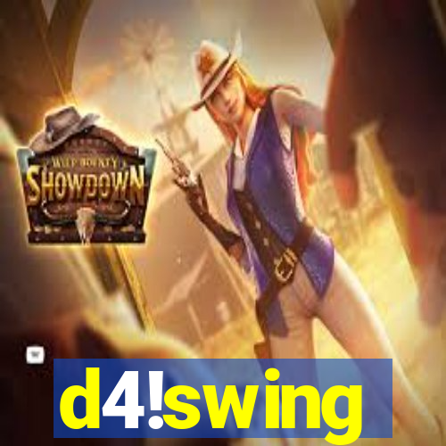 d4!swing