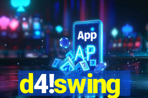 d4!swing