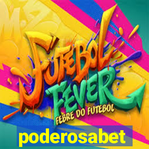 poderosabet