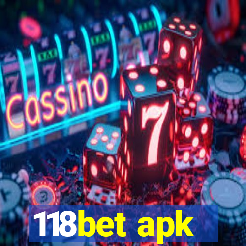 118bet apk