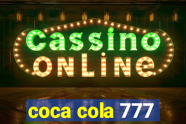 coca cola 777