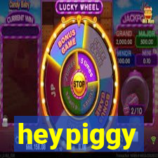 heypiggy