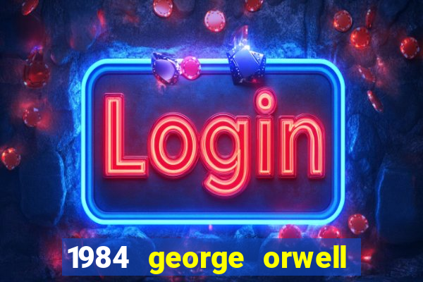 1984 george orwell pdf companhia das letras