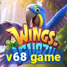 v68 game