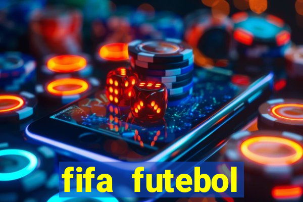 fifa futebol dinheiro infinito