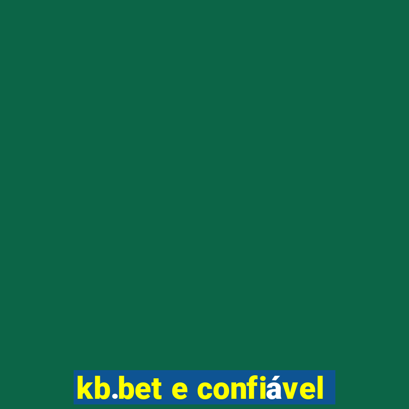 kb.bet e confiável