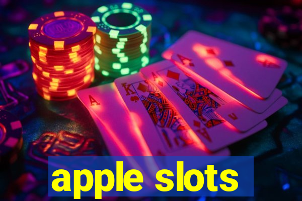 apple slots