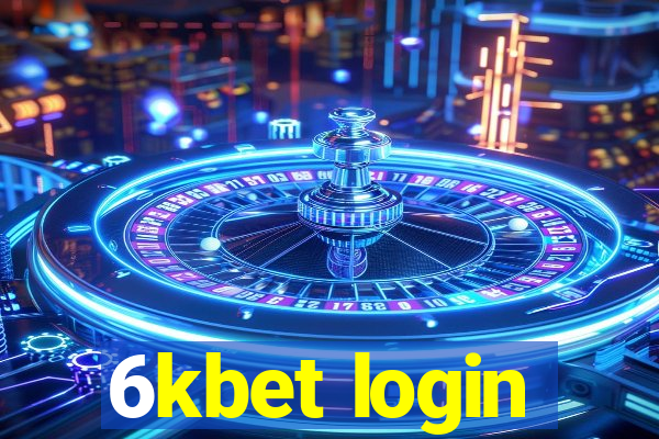 6kbet login