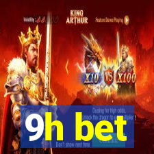 9h bet