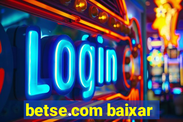 betse.com baixar