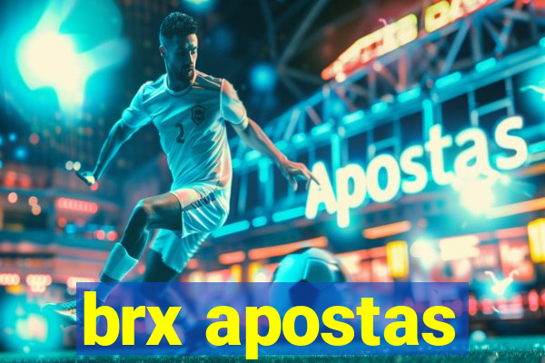 brx apostas