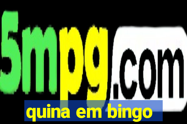 quina em bingo