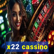 x22 cassino